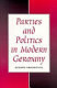 Parties and politics in modern Germany / Gerard Braunthal.