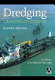 Dredging : a handbook for engineers.
