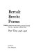 Bertolt Brecht poems / edited by John Willett and Ralph Manheim with the co-operation of Erich Fried