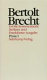 Werke : grosse kommentierte Berliner und Frankfurter Ausgabe / Bertolt Brecht ; herausgegeben von Werner Hecht... [et al.]
