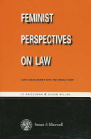 Feminist perspectives on law / Jo Bridgeman and Susan Millns.