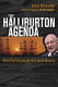 The Halliburton agenda : the politics of oil and money / Dan Briody.