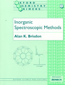 Inorganic spectroscopic methods / Alan K. Brisdon.