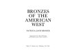 Bronzes of the American West / by P.J. Broder.