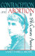 Contraception and abortion in nineteenth-century America / Janet Farrell Brodie.