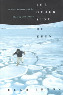 The other side of Eden / Hugh Brody.