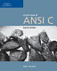 A first book of ANSI C / Gary J. Bronson ; Andy Hurd, contributing editor.