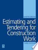 Estimating and tendering for construction work / Martin Brook.