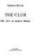 The club : the Jews of modern Britain / Stephen Brook.