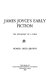 James Joyce's early fiction : the biography of a form / (by) Homer Obed Brown.