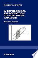 A topological introduction to nonlinear analysis / Robert F. Brown.