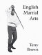 English martial arts / TerryBrown.