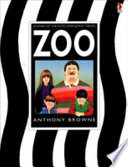 Zoo / Anthony Browne.