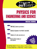Schaum's outline of theory and problems of physics for engineering and science.