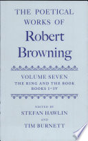 The poetical works of Robert Browning edited by Stefan Hawlin and T. A. J. Burnett.