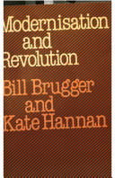 Modernisation and revolution / Bill Brugger and Kate Hannan.