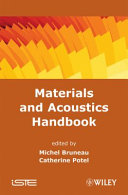 Materials and acoustics handbook / Michel Bruneau, Catherine Potel.