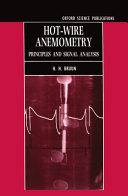 Hot-wire anemometry : principles and signal analysis / H.H. Bruun.