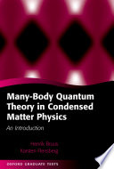 Many-body quantum theory in condensed matter physics : an introduction / Henrik Bruus and Karsten Flensburg.