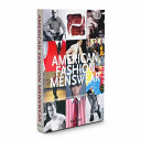American fashion menswear / by Robert E. Bryan ; [foreword by Ralph Lauren].