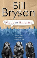 Made in America / Bill Bryson.