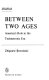 Between two ages : America's role in the technetronic era / (by) Zbigniew Brzezinski.