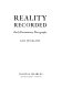 Reality recorded : early documentary photography / (by) Gail Buckland.