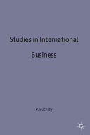 Studies in international business / Peter J. Buckley ; foreword by Raymond Vernon.