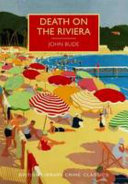 Death on the Riviera / John Bude ; with an introduction by Martin Edwards.