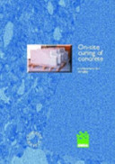 On-site curing of concrete : microstructure and durability / N. R. Buenfeld, R. Yang.
