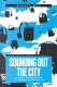 Sounding out the city : personal stereos and the management of everyday life / Michael Bull.
