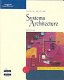 Systems architecture / Stephen D. Burd.