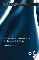 Globalization and labour in the twenty-first century / Verity Burgmann.