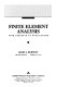 Finite element analysis : from concepts to applications / David S. Burnett.