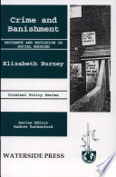 Crime and banishment : nuisance and exclusion in social housing / Elizabeth Burney.