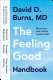 The feeling good handbook / David D. Burns.