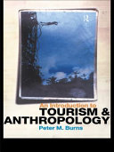 An introduction to tourism and anthropology Peter Burns.