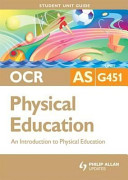 OCR AS physical education. Symond Burrows, Michaela Byrne and Sue Young.