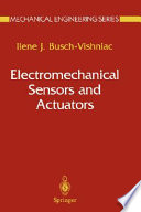 Electromechanical sensors and actuators / Ilene J. Busch-Vishniac.