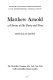 Matthew Arnold : a survey of his poetry and prose / (by) Douglas Bush.