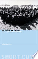 Women's cinema : the contested screen / Alison Butler.
