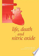 Life, death and nitric oxide / Anthony Butler, Rosslyn Nicholson.