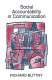 Social accountability in communication / Richard Buttny.