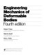 Engineering mechanics of deformable bodies / Edward F. Byars, Robert D. Snyder, Helen L. Plants.