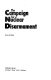 The Campaign for Nuclear Disarmament / Paul Byrne.