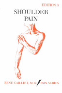Shoulder pain / René Caillet.