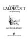Randolph Caldecott : 'lord of the nursery' / (text by) Rodney K. Engen.