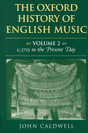 The Oxford history of English music John Caldwell.