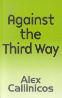 Against the third way /.