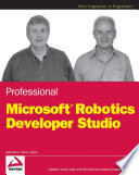 Professional Microsoft Robotics Developer Studio Martin R. Calsyn.